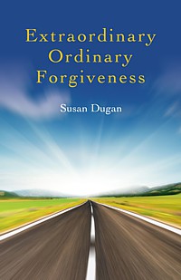 Extraordinary_Ordinary_Forgiveness_cover_300 2